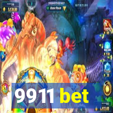 9911 bet